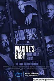 玛克辛的宝贝：泰勒·派瑞的故事(全集)